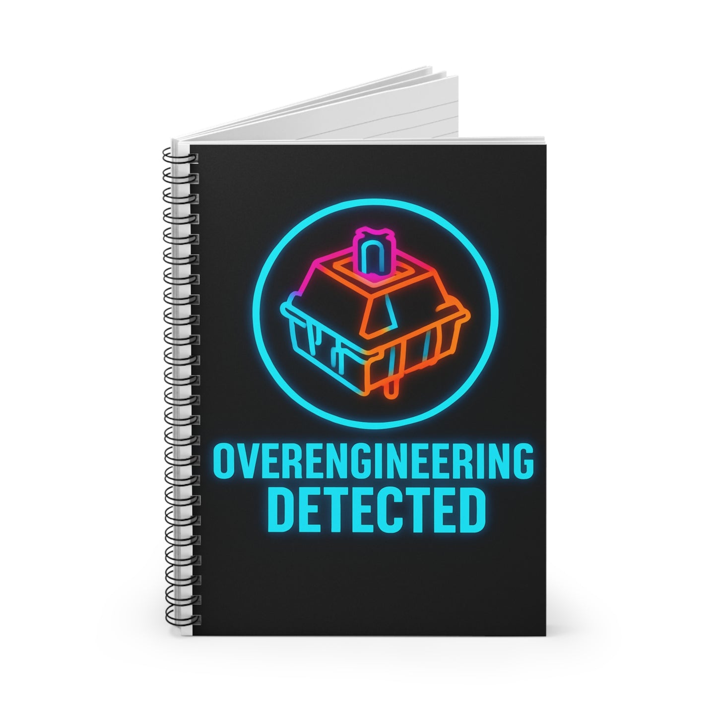 Overengineering Detected Spiral Notebook