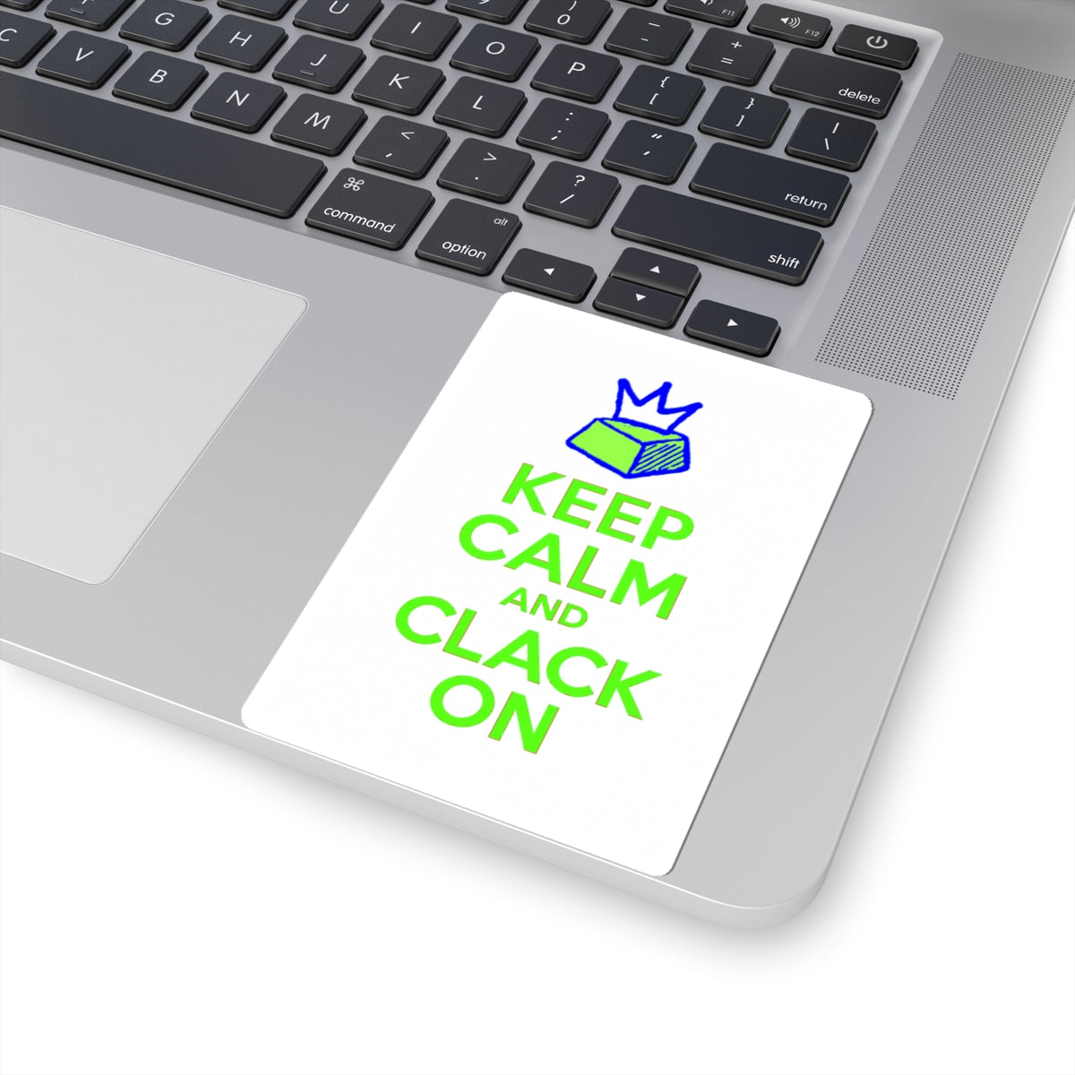 Keep Calm and Clack On – Keycap Crown Sticker