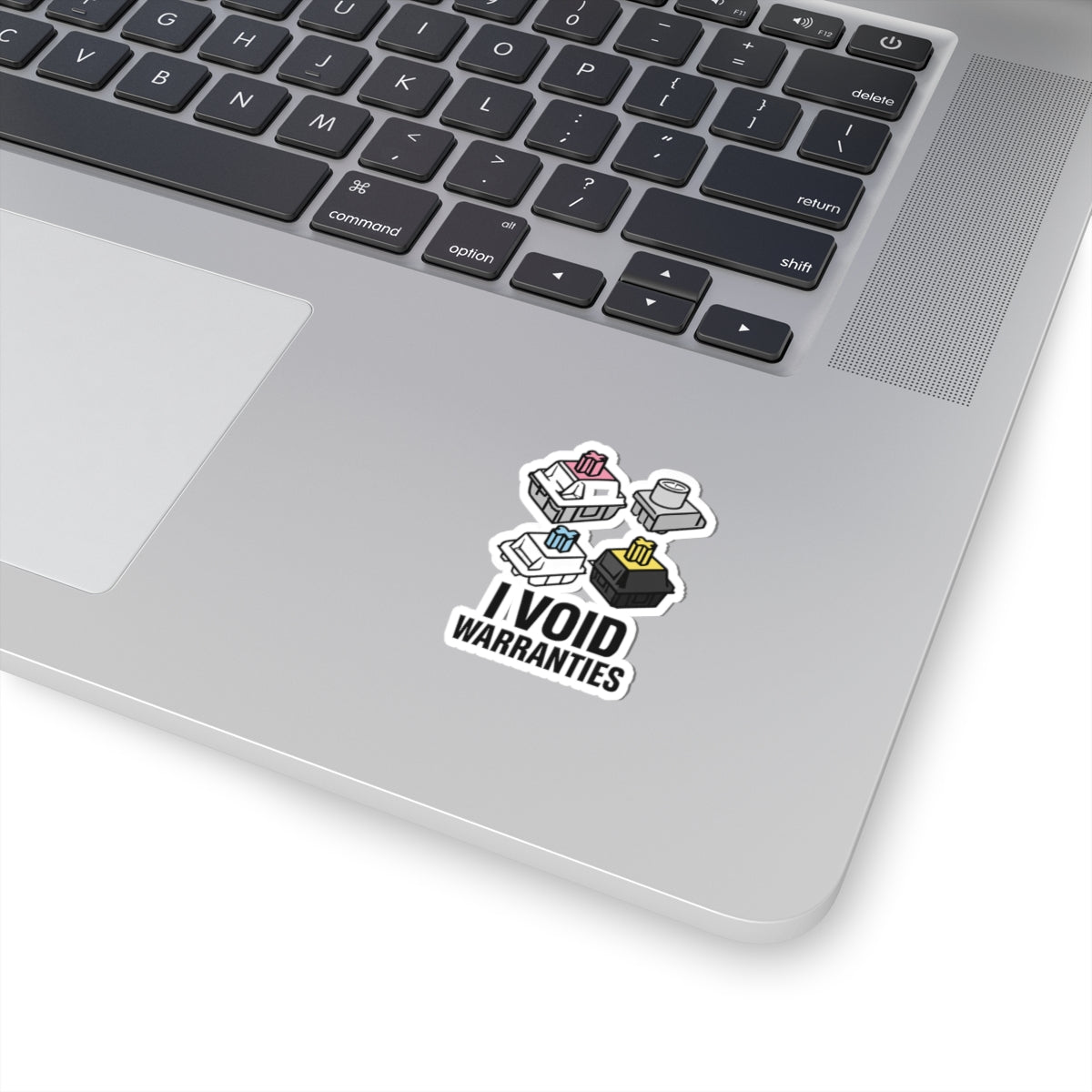 I Void Warranties – Mechanical Switch Sticker