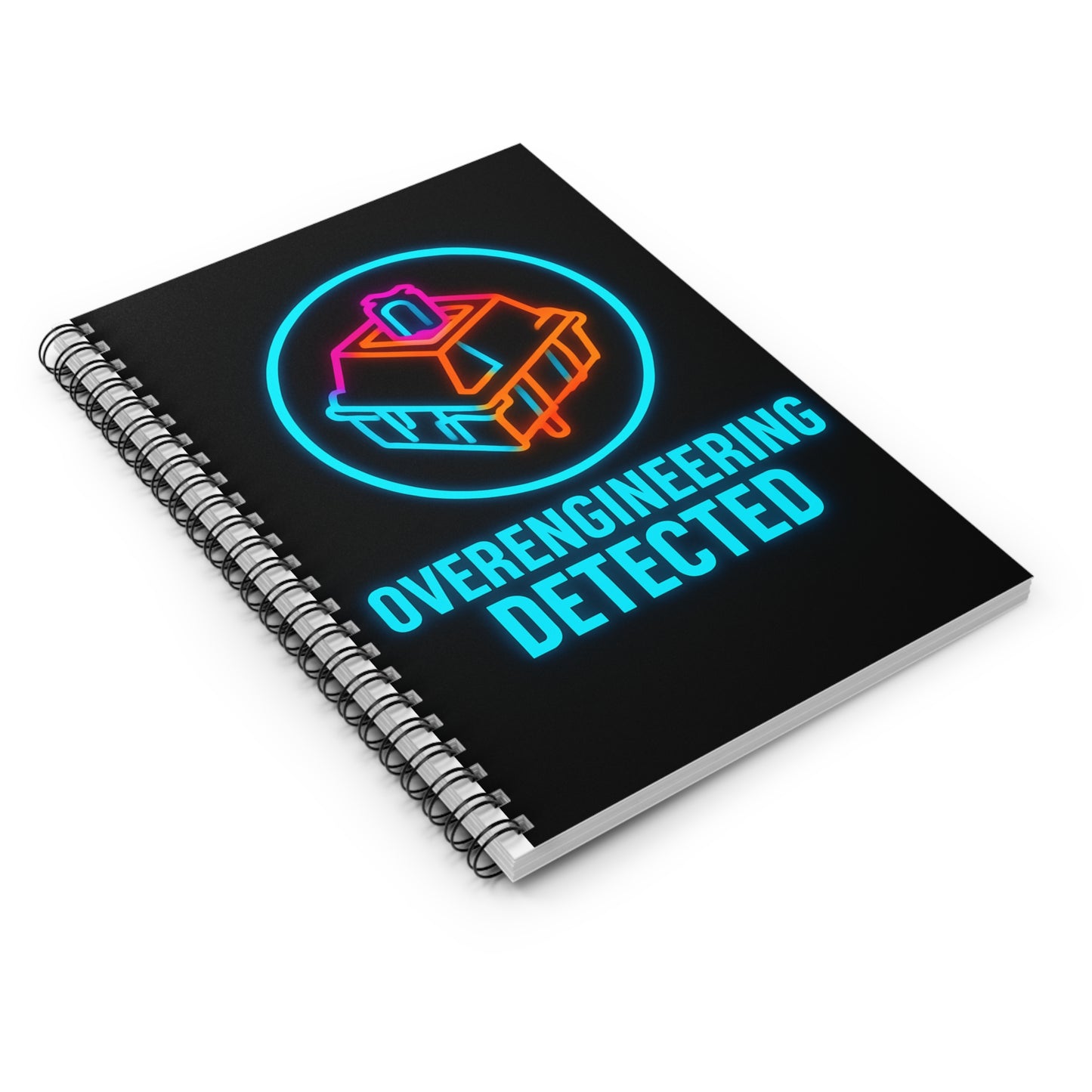 Overengineering Detected Spiral Notebook