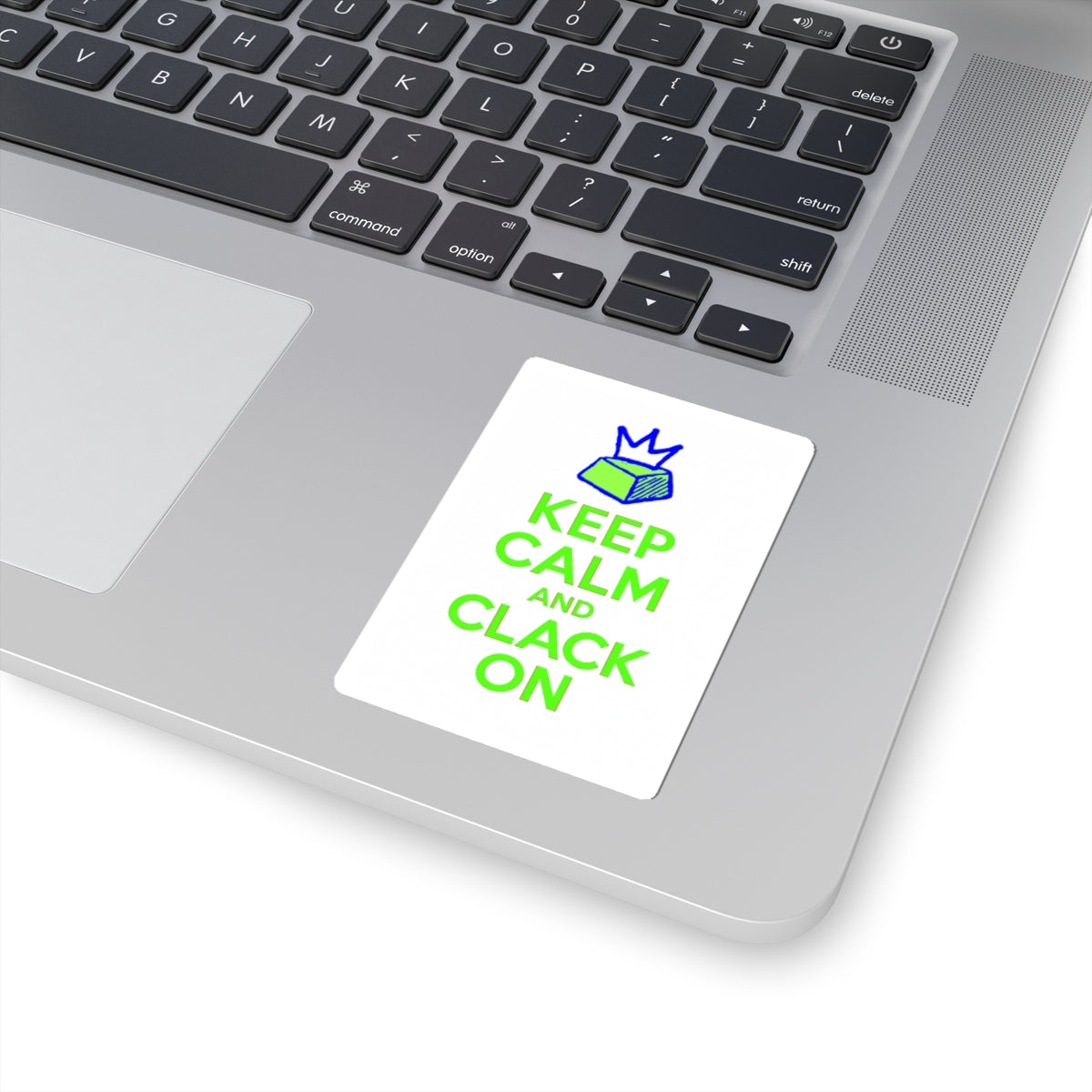 Keep Calm and Clack On – Keycap Crown Sticker