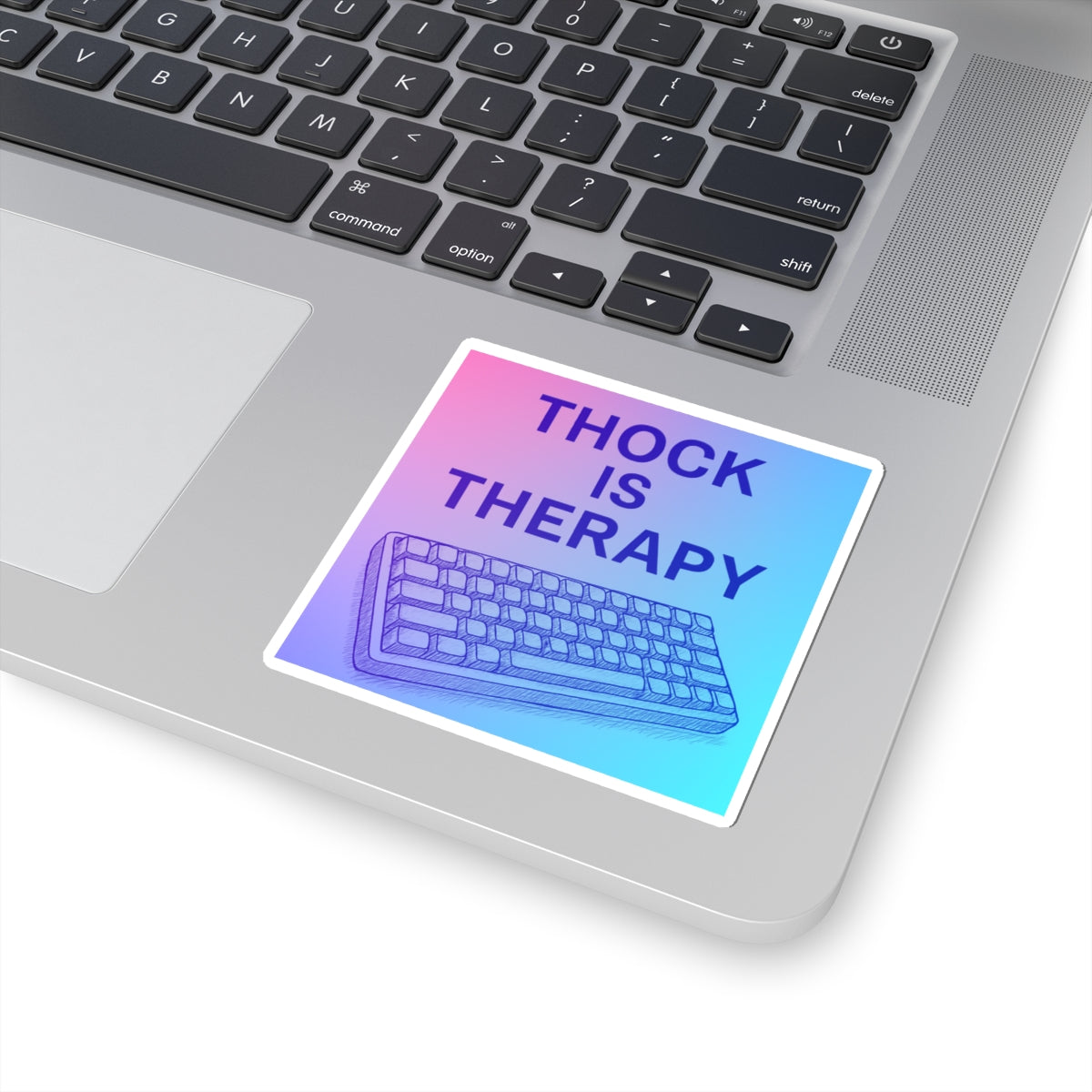 Thock Is Therapy – Gradient Keyboard Sticker